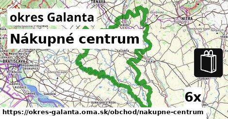Nákupné centrum, okres Galanta