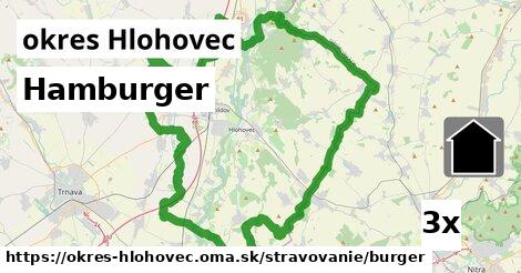 Hamburger, okres Hlohovec