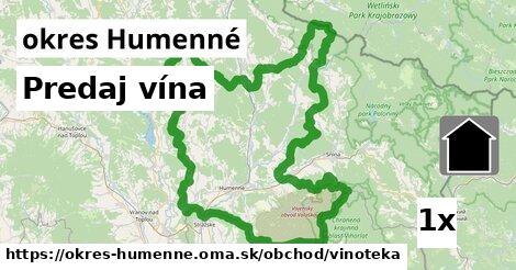 Predaj vína, okres Humenné