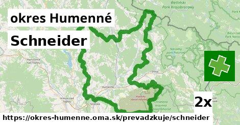 Schneider, okres Humenné