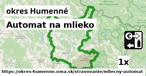 Automat na mlieko, okres Humenné