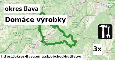 Domáce výrobky, okres Ilava