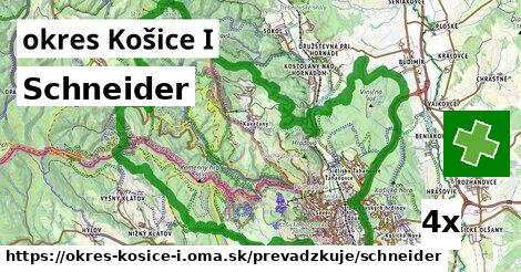 Schneider, okres Košice I