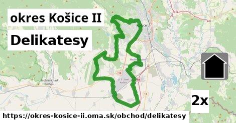 Delikatesy, okres Košice II