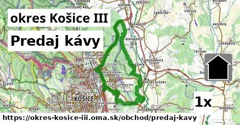 Predaj kávy, okres Košice III