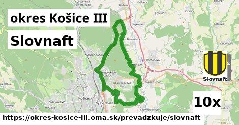 Slovnaft, okres Košice III