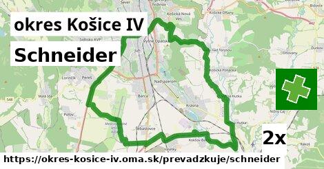 Schneider, okres Košice IV