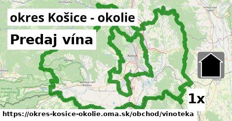 Predaj vína, okres Košice - okolie