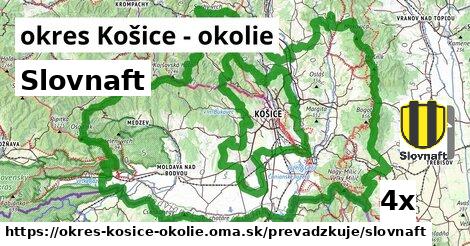 Slovnaft, okres Košice - okolie