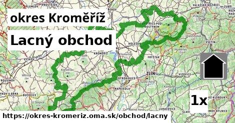 Lacný obchod, okres Kroměříž