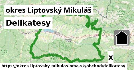 Delikatesy, okres Liptovský Mikuláš