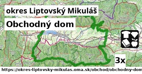 Obchodný dom, okres Liptovský Mikuláš