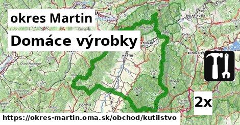 Domáce výrobky, okres Martin