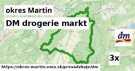 DM drogerie markt, okres Martin