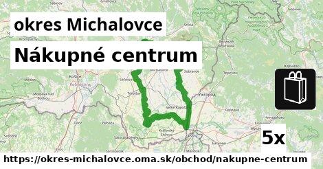 Nákupné centrum, okres Michalovce