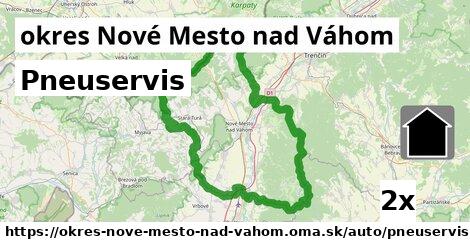 Pneuservis, okres Nové Mesto nad Váhom