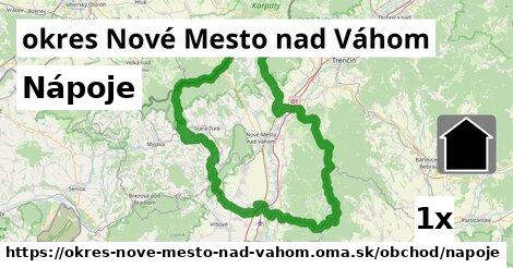 Nápoje, okres Nové Mesto nad Váhom