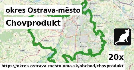 Chovprodukt, okres Ostrava-město