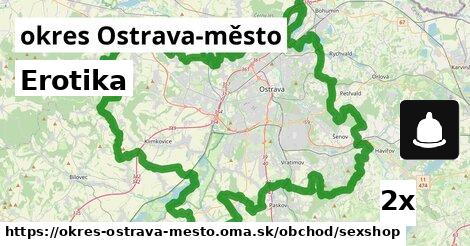 Erotika, okres Ostrava-město