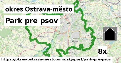 Park pre psov, okres Ostrava-město