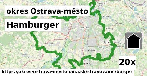 Hamburger, okres Ostrava-město