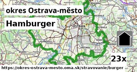 Hamburger, okres Ostrava-město