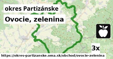 Ovocie, zelenina, okres Partizánske