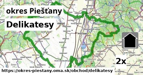 delikatesy v okres Piešťany