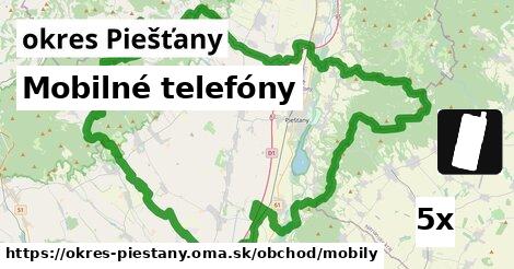 Mobilné telefóny, okres Piešťany