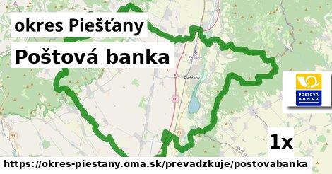 Poštová banka, okres Piešťany