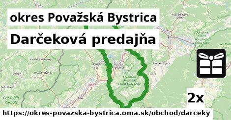 Darčeková predajňa, okres Považská Bystrica