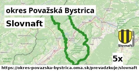 Slovnaft, okres Považská Bystrica