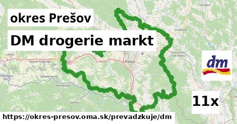 DM drogerie markt, okres Prešov