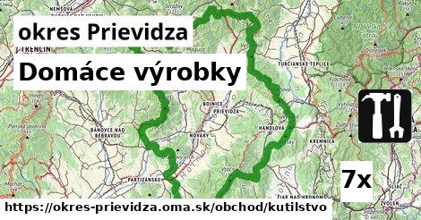 Domáce výrobky, okres Prievidza