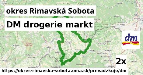 DM drogerie markt, okres Rimavská Sobota