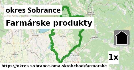 Farmárske produkty, okres Sobrance