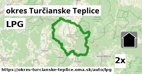 LPG, okres Turčianske Teplice