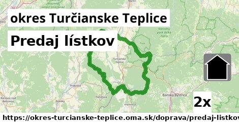 Predaj lístkov, okres Turčianske Teplice