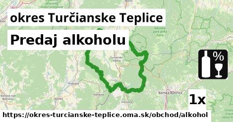 Predaj alkoholu, okres Turčianske Teplice