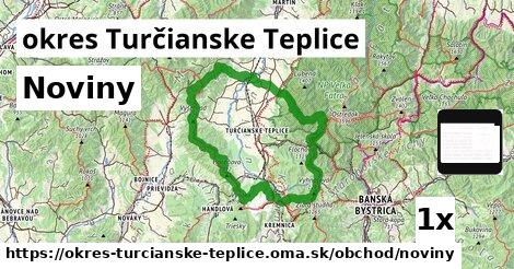 Noviny, okres Turčianske Teplice