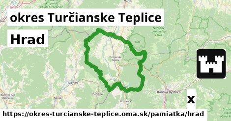 Hrad, okres Turčianske Teplice