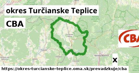 CBA, okres Turčianske Teplice