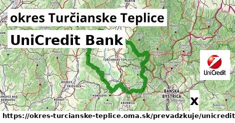 UniCredit Bank, okres Turčianske Teplice