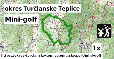 mini-golf v okres Turčianske Teplice