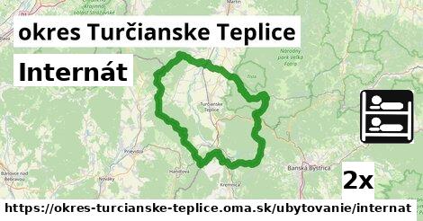 Internát, okres Turčianske Teplice