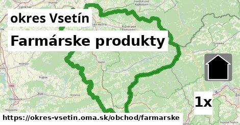 Farmárske produkty, okres Vsetín