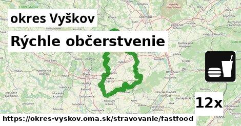 Rýchle občerstvenie, okres Vyškov