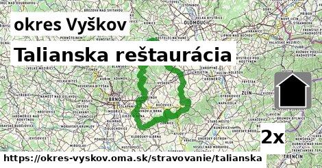 Talianska reštaurácia, okres Vyškov