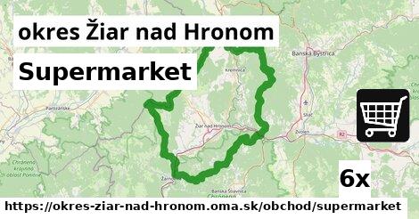 Supermarket, okres Žiar nad Hronom