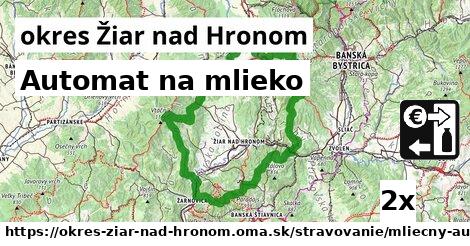 Automat na mlieko, okres Žiar nad Hronom